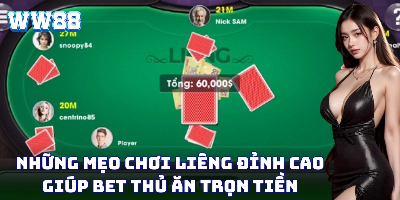 Chinh phục từng ván Liêng với mẹo cược chuẩn